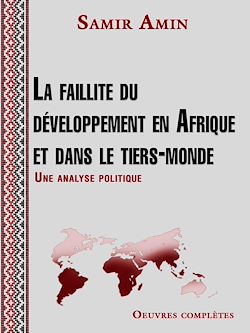 Télécharger le livre :  La faillite du développement en Afrique et dans le tiers-monde