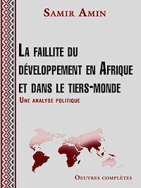 Télécharger le livre :  La faillite du développement en Afrique et dans le tiers-monde