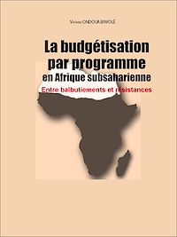 Télécharger le livre :  La budgétisation par programme en Afrique subsaharienne