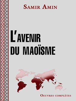 Télécharger le livre :  L'avenir du Maoïsme