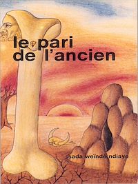 Télécharger le livre :  Le pari de l'ancien