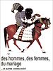 Télécharger le livre :  Des hommes, des femmes, du mariage