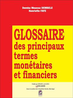 Télécharger le livre :  Glossaire des principaux termes monétaires et financiers