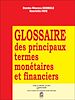 Télécharger le livre :  Glossaire des principaux termes monétaires et financiers