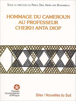 Télécharger le livre :  Hommage du Cameroun au Professeur Cheikh Anta Diop