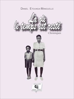 Télécharger le livre :  Là où le temps est resté