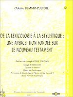Télécharger le livre :  De la lexicologie a la stylistique : une aperception fondée sur le nouveau testament