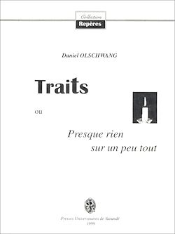 Télécharger le livre :  Traits ou Presque rien sur un peu tout