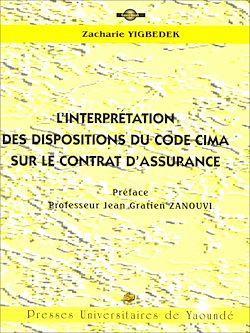 Télécharger le livre :  L'interprétation des dispositions du code CIMA sur le contrat d'assurance