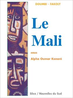 Télécharger le livre :  Le Mali sous Alpha Oumar Konaré