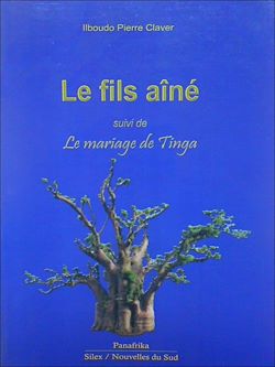 Télécharger le livre :  Le fils aîné suivi de Le mariage de Tinga