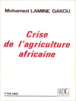 Télécharger le livre :  Crise de l'agriculture africaine