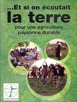 Télécharger le livre :  Et si on écoutait la terre pour une agriculture paysanne durable