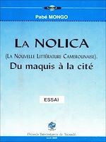 Télécharger le livre :  La nolica (la nouvelle littérature camerounaise)