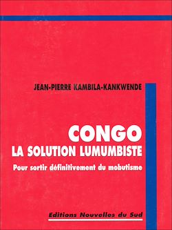Télécharger le livre :  Congo la solution lumumbiste
