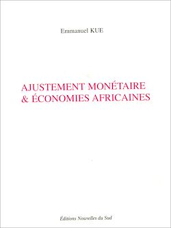 Télécharger le livre :  Ajustement monétaire & économies africaines