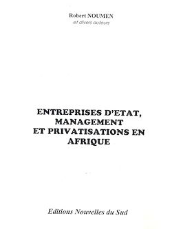 Télécharger le livre :  Entreprises d'État, management et privatisations en Afrique