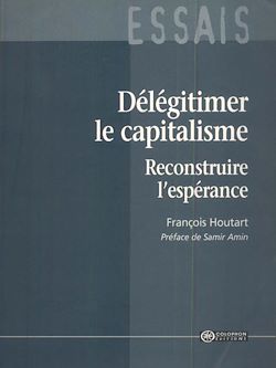 Télécharger le livre :  Délégitimer le capitalisme