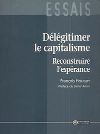 Télécharger le livre :  Délégitimer le capitalisme