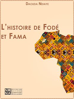 Télécharger le livre :  L'histoire de Fodé et Fama