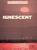 Télécharger le livre :  Ignescent