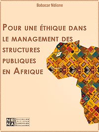 Télécharger le livre :  Pour une éthique dans le management des structures publiques en Afrique