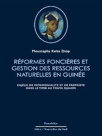 Télécharger le livre :  Réformes foncières et gestion des ressources naturelles en Guinée