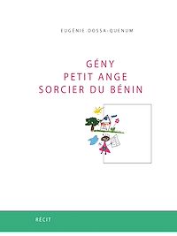 Télécharger le livre :  Gény, petit ange sorcier du Bénin