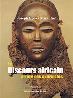 Télécharger le livre :  Le discours africain à l'ère des exorcistes