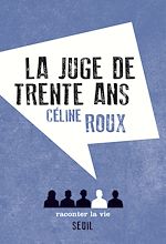 Télécharger le livre :  La Juge de trente ans