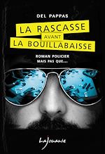 Download this eBook La Rascasse avant la Bouillabaisse