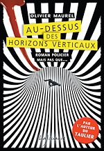 Télécharger le livre :  Au-dessus des horizons verticaux