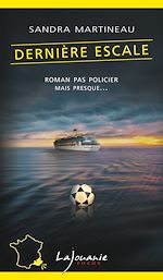 Download this eBook Dernière escale