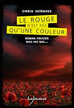 Download this eBook Le rouge n'est pas qu'une couleur