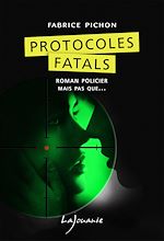 Download this eBook Protocoles fatals