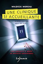 Download this eBook Une clinique si accueillante