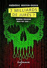 Download this eBook 7 milliards de jurés ?