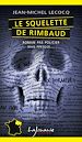 Télécharger le livre :  Le squelette de Rimbaud