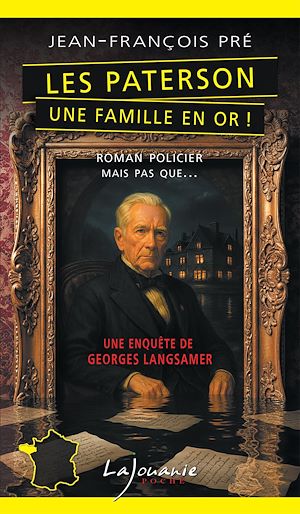 Téléchargez le livre :  Les Paterson, une famille en or !