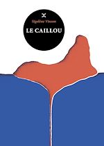 Télécharger le livre :  Le Caillou