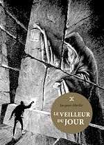 Télécharger le livre :  Le Veilleur du jour