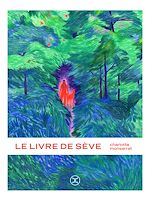 Télécharger le livre :  Le Livre de Sève