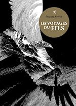 Télécharger le livre :  Les Voyages du fils