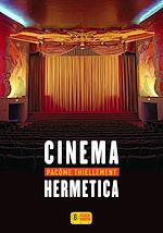 Télécharger le livre :  Cinema Hermetica