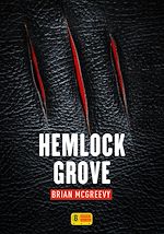 Télécharger le livre :  Hemlock Grove