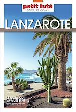Télécharger le livre :  Guide Lanzarote 2025 Carnet Petit Futé