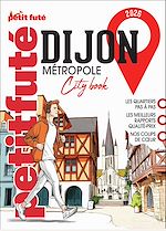 Télécharger le livre :  Guide Dijon 2026 Petit Futé