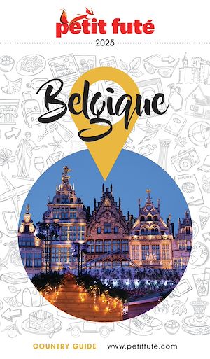 Téléchargez le livre :  Guide Belgique 2025 Petit Futé