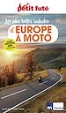 Télécharger le livre :  Guide Europe à Moto 2025/2026 Petit Futé