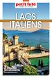 Télécharger le livre :  Guide Lacs Italiens 2025 Carnet Petit Futé
